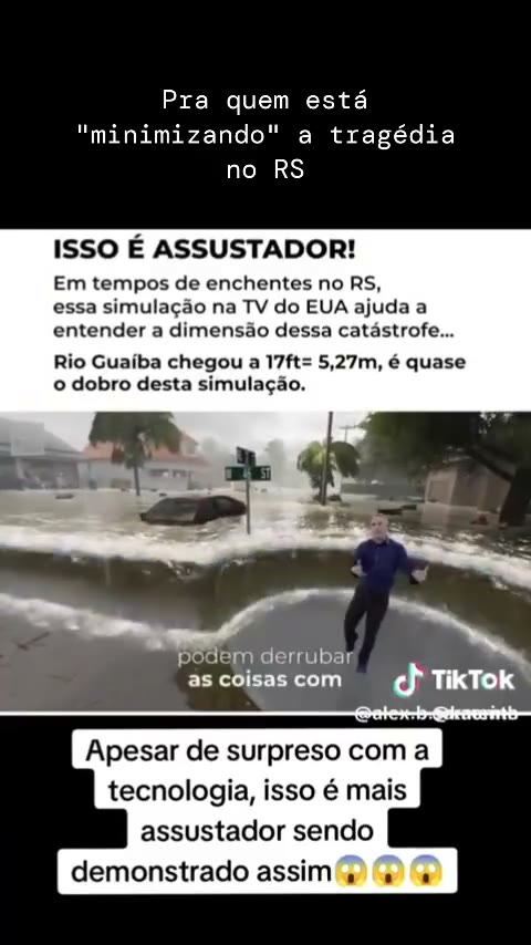 Simulation de la TV nord-américaine qui montre la MOITIÉ de la hauteur de ce qui s’est passé dans le RS…